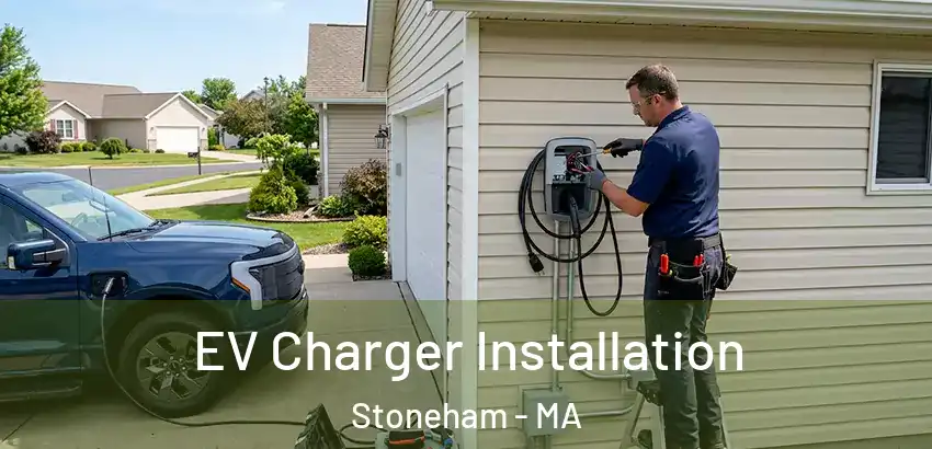 EV Charger Installation Stoneham - MA