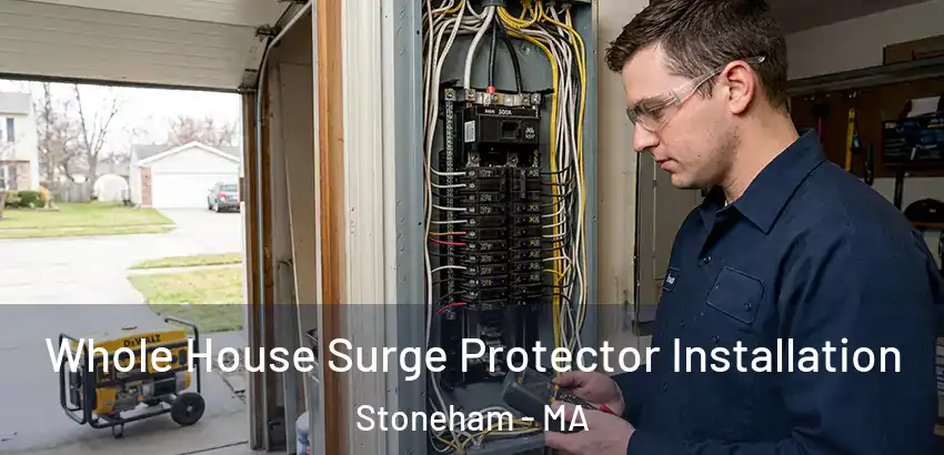 Whole House Surge Protector Installation Stoneham - MA